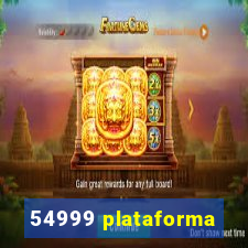 54999 plataforma